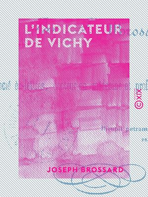 Téléchargez le livre :  L'Indicateur de Vichy