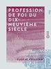 Télécharger le livre :  Profession de foi du dix-neuvième siècle