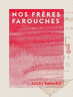 Télécharger le livre :  Nos frères farouches