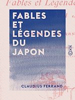 Télécharger le livre :  Fables et légendes du Japon