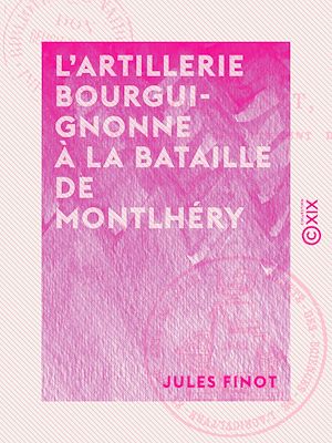Download the eBook: L'Artillerie bourguignonne à la bataille de Montlhéry