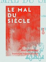 Télécharger le livre :  Le Mal du siècle