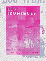 Download this eBook Les Ironiques