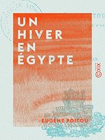 Télécharger le livre :  Un hiver en Égypte