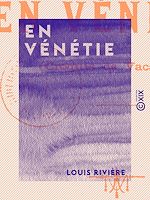 Télécharger le livre :  En Vénétie