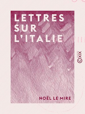 Download the eBook: Lettres sur l'Italie