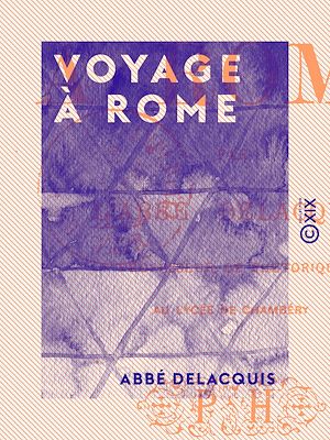 Téléchargez le livre :  Voyage à Rome