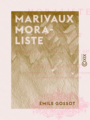Téléchargez le livre :  Marivaux moraliste