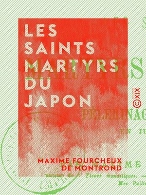Téléchargez le livre :  Les Saints martyrs du Japon