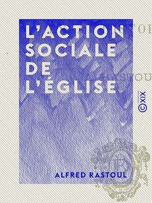 Download the eBook: L'Action sociale de l'Église