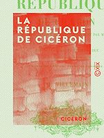 Télécharger le livre :  La République de Cicéron