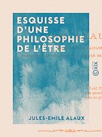 Download this eBook Esquisse d'une philosophie de l'être