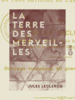 Télécharger le livre :  La Terre des merveilles