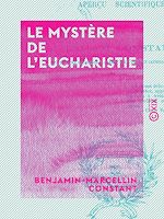 Télécharger le livre :  Le Mystère de l'eucharistie