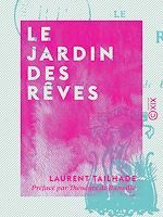 Télécharger le livre :  Le Jardin des rêves