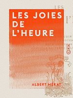 Télécharger le livre :  Les Joies de l'heure