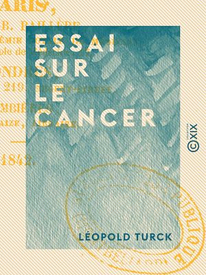 Téléchargez le livre :  Essai sur le cancer