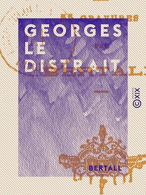 Download the eBook: Georges le distrait
