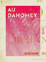 Télécharger le livre :  Au Dahomey
