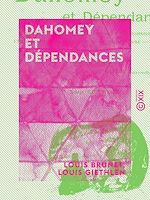 Télécharger le livre :  Dahomey et Dépendances
