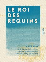 Télécharger le livre :  Le Roi des requins