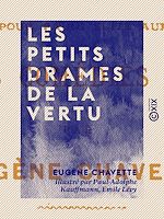Télécharger le livre :  Les Petits Drames de la vertu