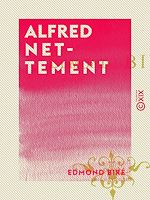 Télécharger le livre :  Alfred Nettement