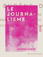 Download this eBook Le Journalisme