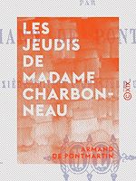 Télécharger le livre :  Les Jeudis de madame Charbonneau