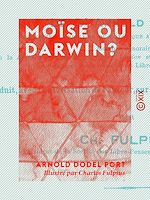 Télécharger le livre :  Moïse ou Darwin ?