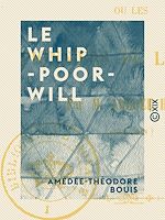 Download this eBook Le Whip-Poor-Will