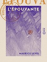 Télécharger le livre :  L'Épouvante