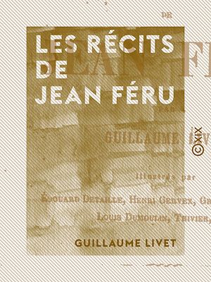 Téléchargez le livre :  Les Récits de Jean Féru