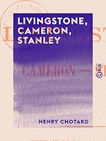 Télécharger le livre :  Livingstone, Cameron, Stanley