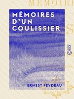 Télécharger le livre :  Mémoires d'un coulissier