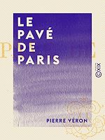 Télécharger le livre :  Le Pavé de Paris