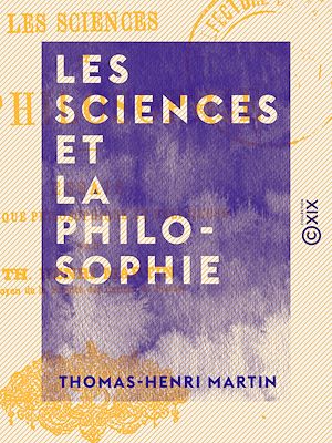 Téléchargez le livre :  Les Sciences et la philosophie