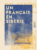 Télécharger le livre :  Un Français en Sibérie