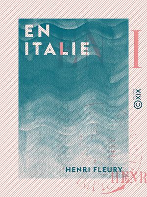 Téléchargez le livre :  En Italie