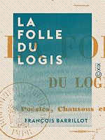 Télécharger le livre :  La Folle du logis