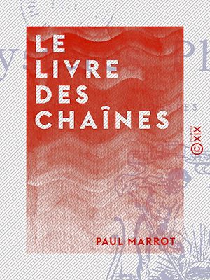 Téléchargez le livre :  Le Livre des chaînes