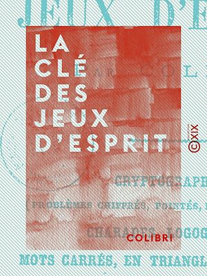 Download the eBook: La Clé des jeux d'esprit