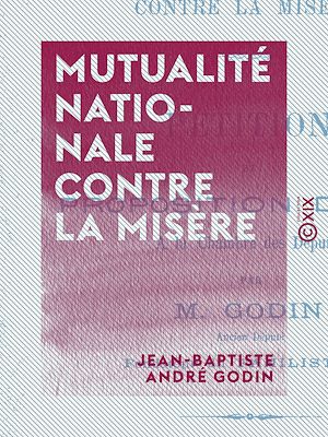 Téléchargez le livre :  Mutualité nationale contre la misère