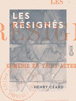 Télécharger le livre :  Les Résignés
