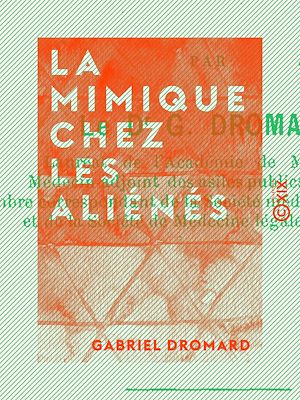 Téléchargez le livre :  La Mimique chez les aliénés