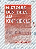 Télécharger le livre :  Histoire des idées au XIXe siècle