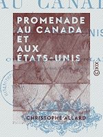 Télécharger le livre :  Promenade au Canada et aux États-Unis