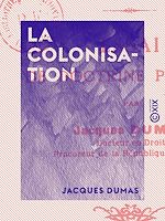 Télécharger le livre :  La Colonisation