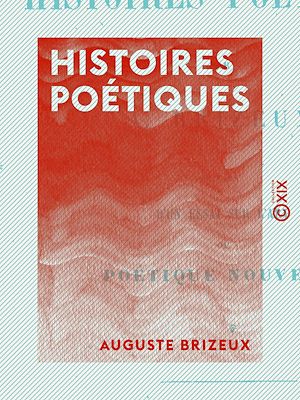 Téléchargez le livre :  Histoires poétiques