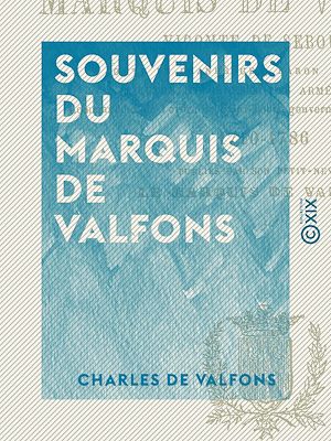 Download the eBook: Souvenirs du marquis de Valfons